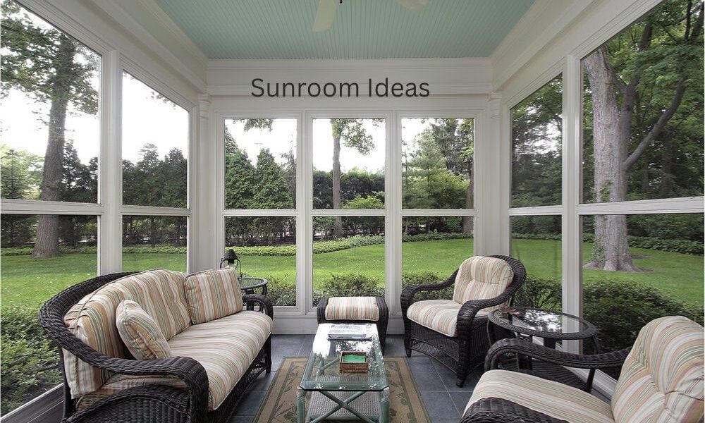 Sunroom Ideas